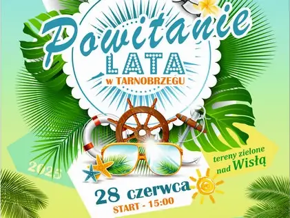Powitanie lata w Tarnobrzegu - plakat